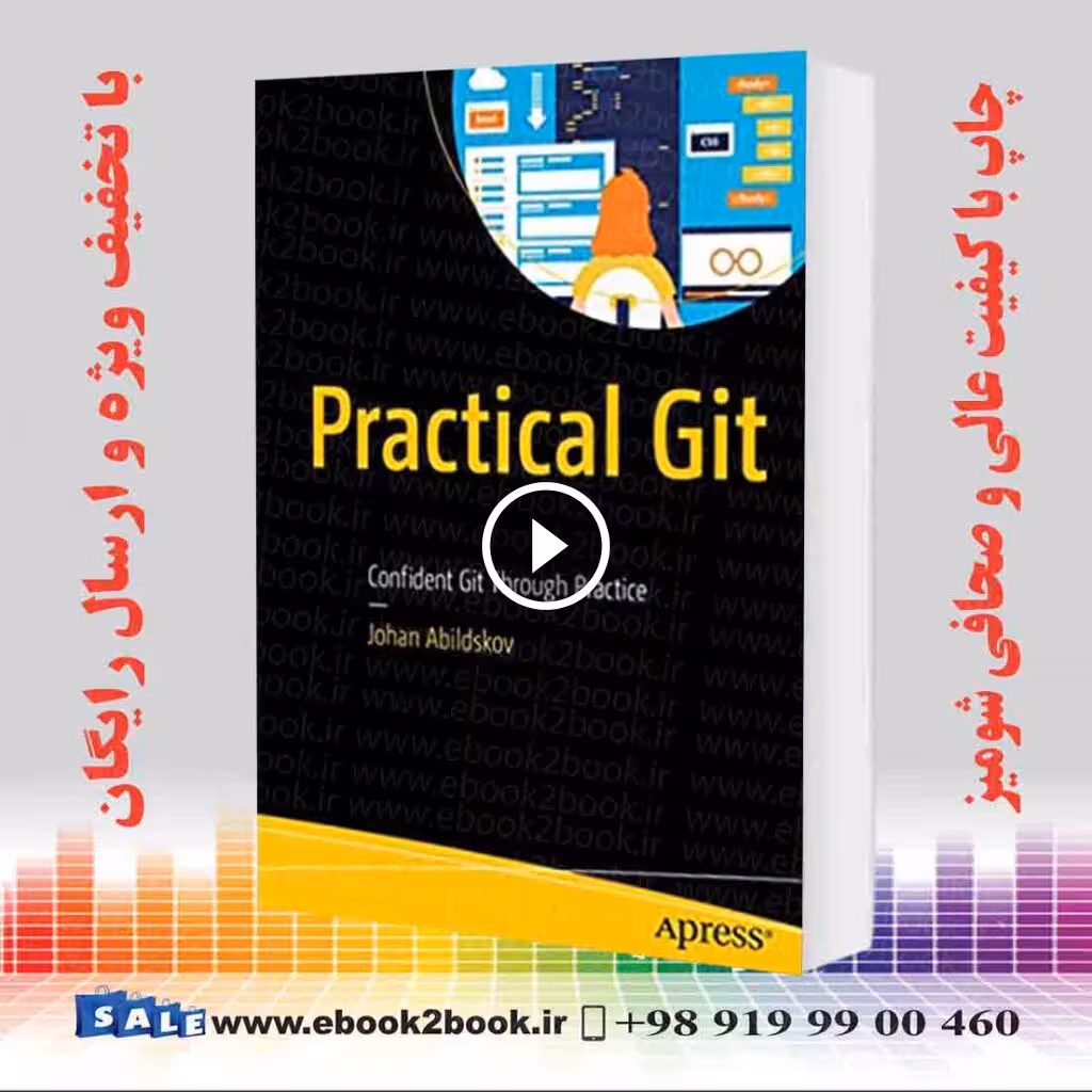 Practical Git : Confident Git Through Practice
