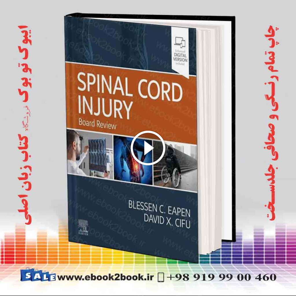 Spinal Cord Injury: Board Review