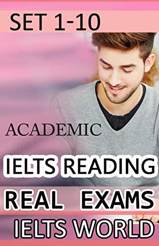 خرید و دانلود نسخه کامل کتاب IELTS Reading Module Academic - Real Exams Readings: set 1-10 Kindle Edition -   PDF