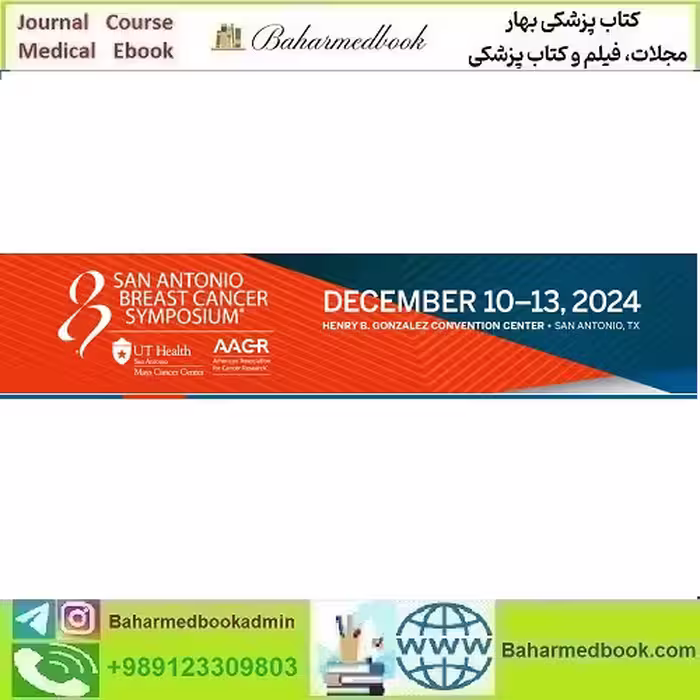 San Antonio Breast Cancer Symposium SABCS 2024 Videos