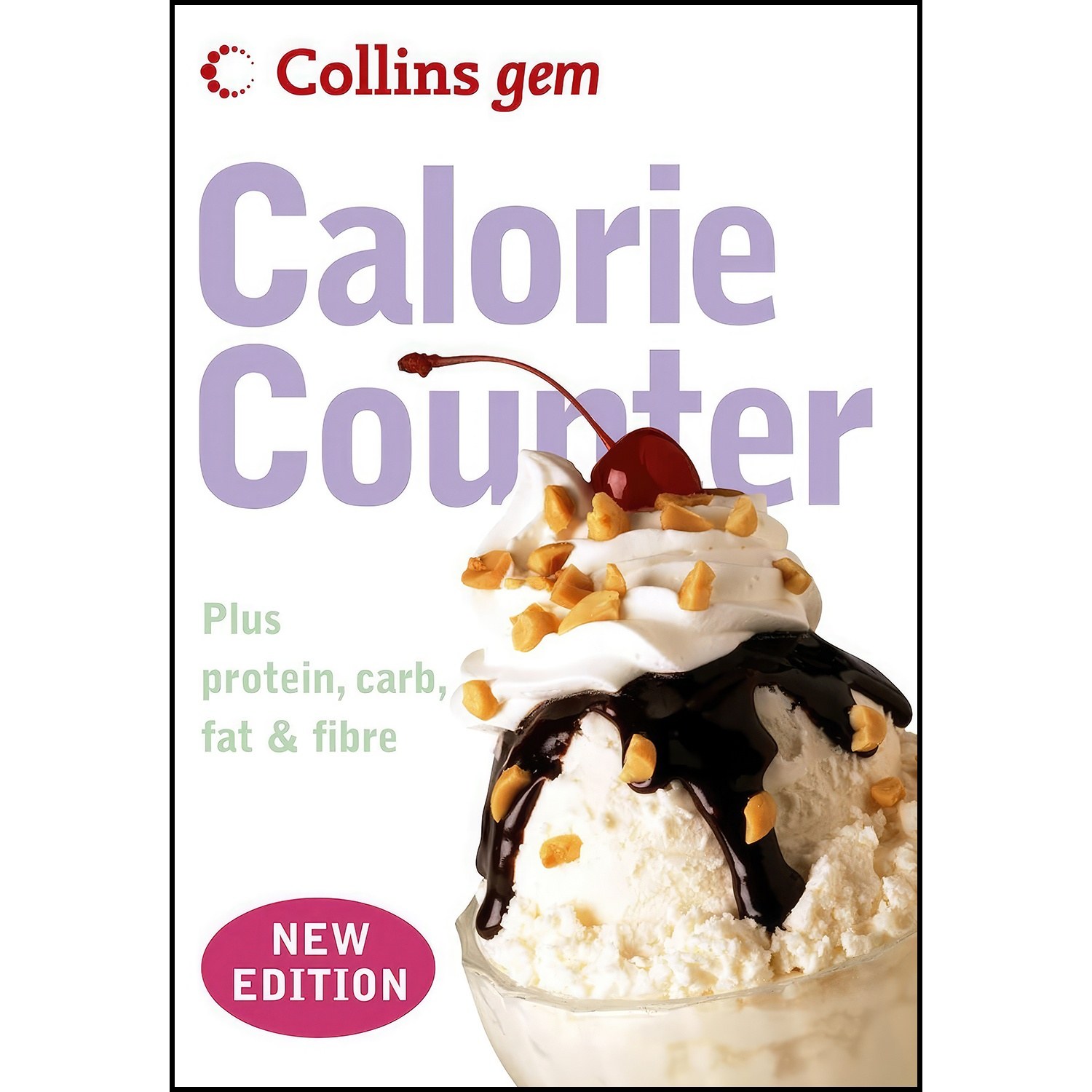 کتاب زبان اصلی Collins Gem Calorie Counter اثر Collins UK