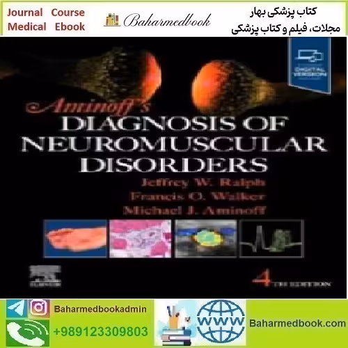Aminoff's Diagnosis of Neuromuscular Disorders 2025