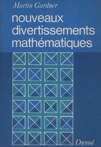 خرید و دانلود نسخه کامل کتاب Nouveaux divertissements mathématiques