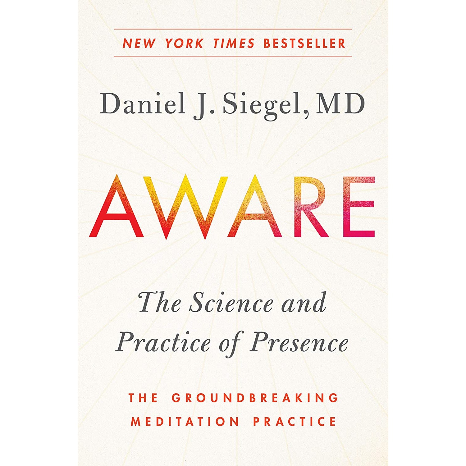 کتاب Aware اثر Dr. Daniel Siegel M.D انتشارات TarcherPerigee