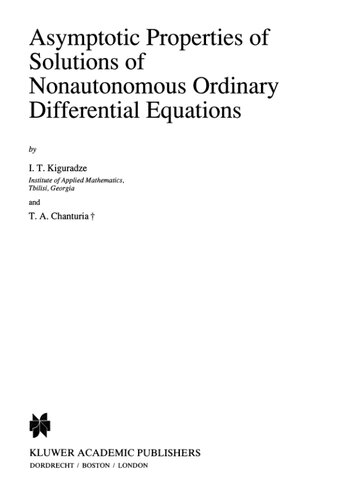 خرید و دانلود نسخه کامل کتاب Asymptotic Properties of Solutions of Nonautonomous Ordinary Differential Equations