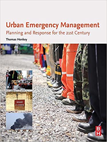 خرید و دانلود نسخه کامل کتاب Urban Emergency Management: Planning and Response for the 21st Century - PDF