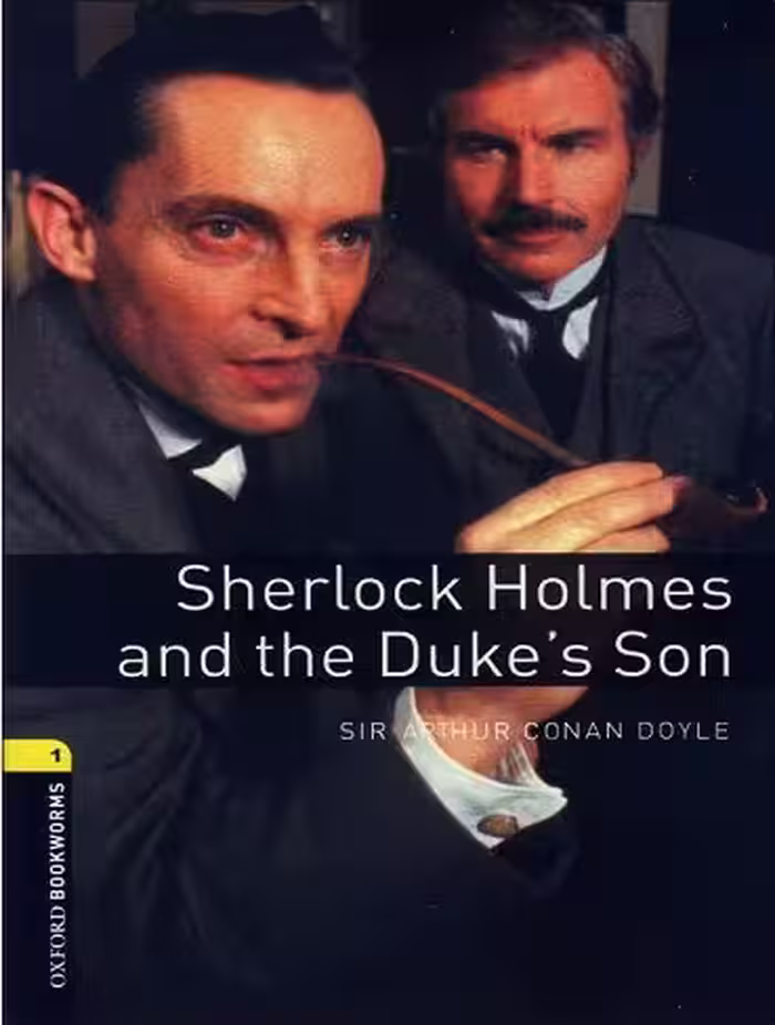 Sherlock Holmes and the Duke’s Son شرلوک هلمز و پسر دوک