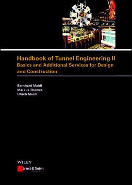  Maidl B., Handbook of Tunnel Engineering, Volume II, 2014 - دانلود کتاب های دانشگاهی