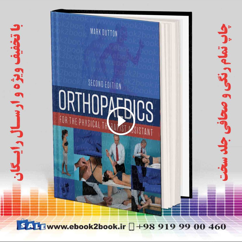 Orthopaedics for the Physical Therapist Assistant 2nd Edition
