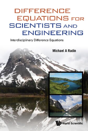 خرید و دانلود نسخه کامل کتاب Difference Equations For Scientists And Engineering: Interdisciplinary Difference Equations