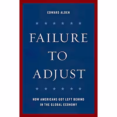 کتاب Failure to Adjust اثر Edward H. Alden انتشارات Rowman &amp; Littlefield Publishers