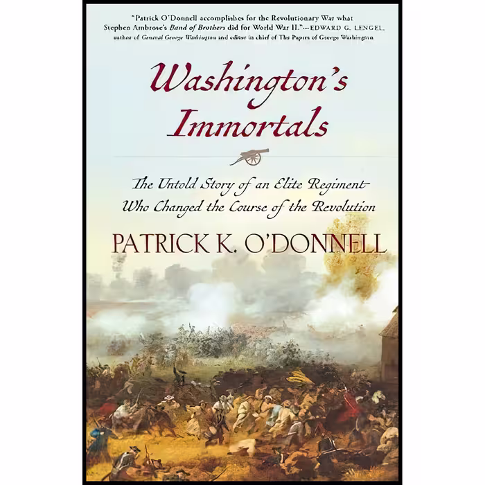 کتاب Washington,s Immortals اثر Patrick K. O Donnell انتشارات Atlantic Monthly Press