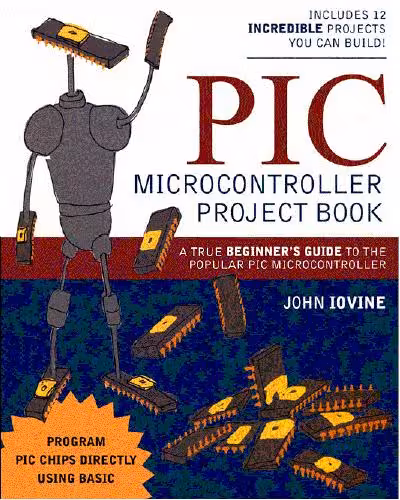 خرید و دانلود نسخه کامل کتاب PIC Microcontroller Project Book