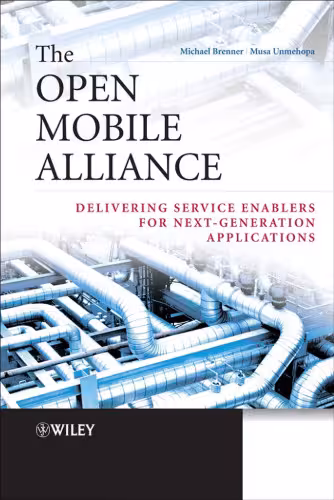 خرید و دانلود نسخه کامل کتاب The Open Mobile Alliance: Delivering Service Enablers for Next-Generation Applications