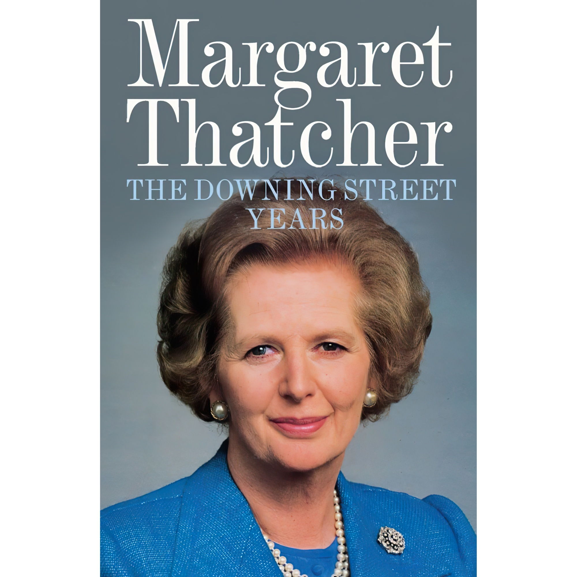 کتاب The Downing Street Years اثر Margaret Thatcher انتشارات HarperCollins