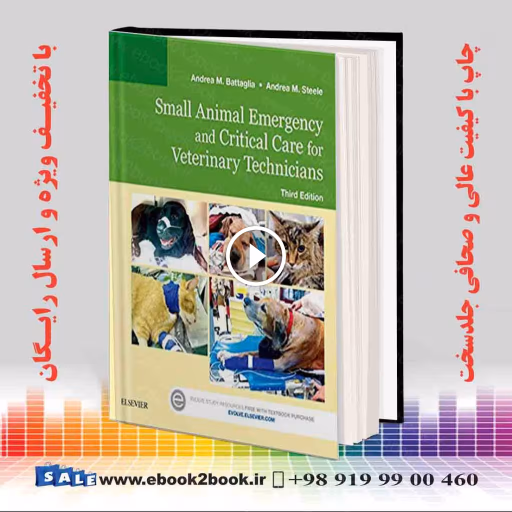 Small Animal Emergency and Critical Care for Veterinary Technicians 3rd Edition