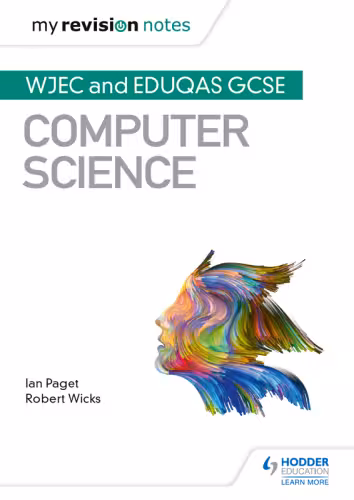 خرید و دانلود نسخه کامل کتاب My Revision Notes: WJEC and Eduqas GCSE Computer Science