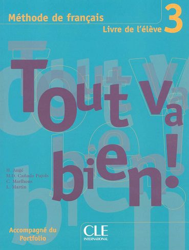 کتاب Tout Va Bien! Livre de l’eleve Level 3