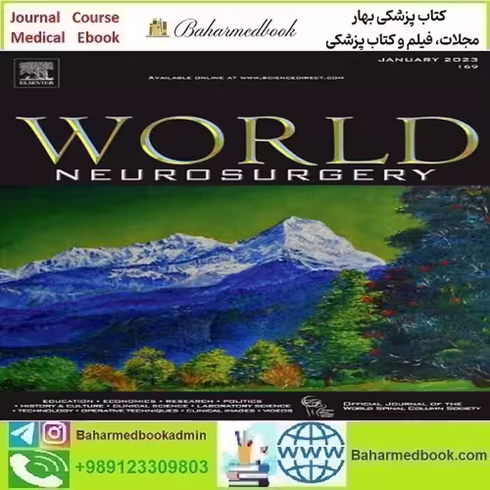 World Neurosurgery 2024 Full Archives TRUE PDF price 30€ - کتاب پزشکی بهار