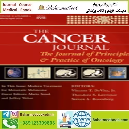 Cancer Journal Volume 30 1 to 2 2024 TRUE PDF price 6€ - کتاب پزشکی بهار