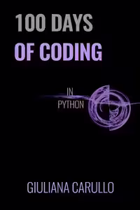 خرید و دانلود نسخه کامل کتاب 100 Days of Coding in Python