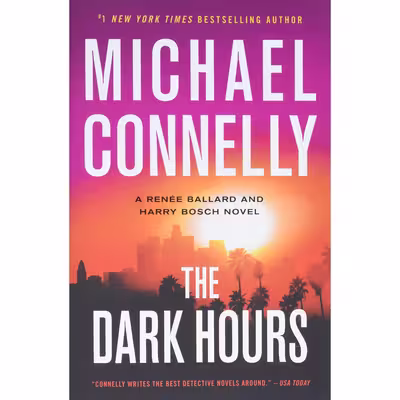 کتاب The Dark Hours اثر Michael Connelly انتشارات Little Brown and Company