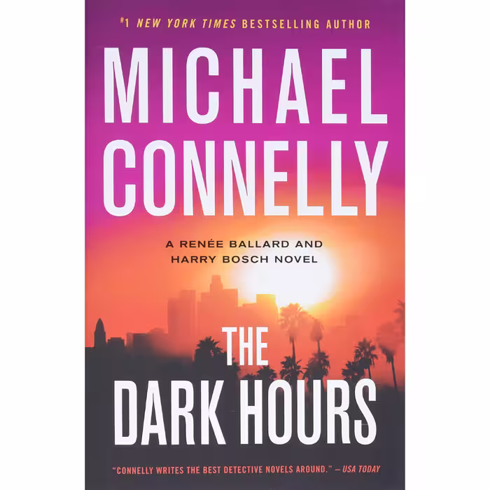 کتاب The Dark Hours اثر Michael Connelly انتشارات Little Brown and Company