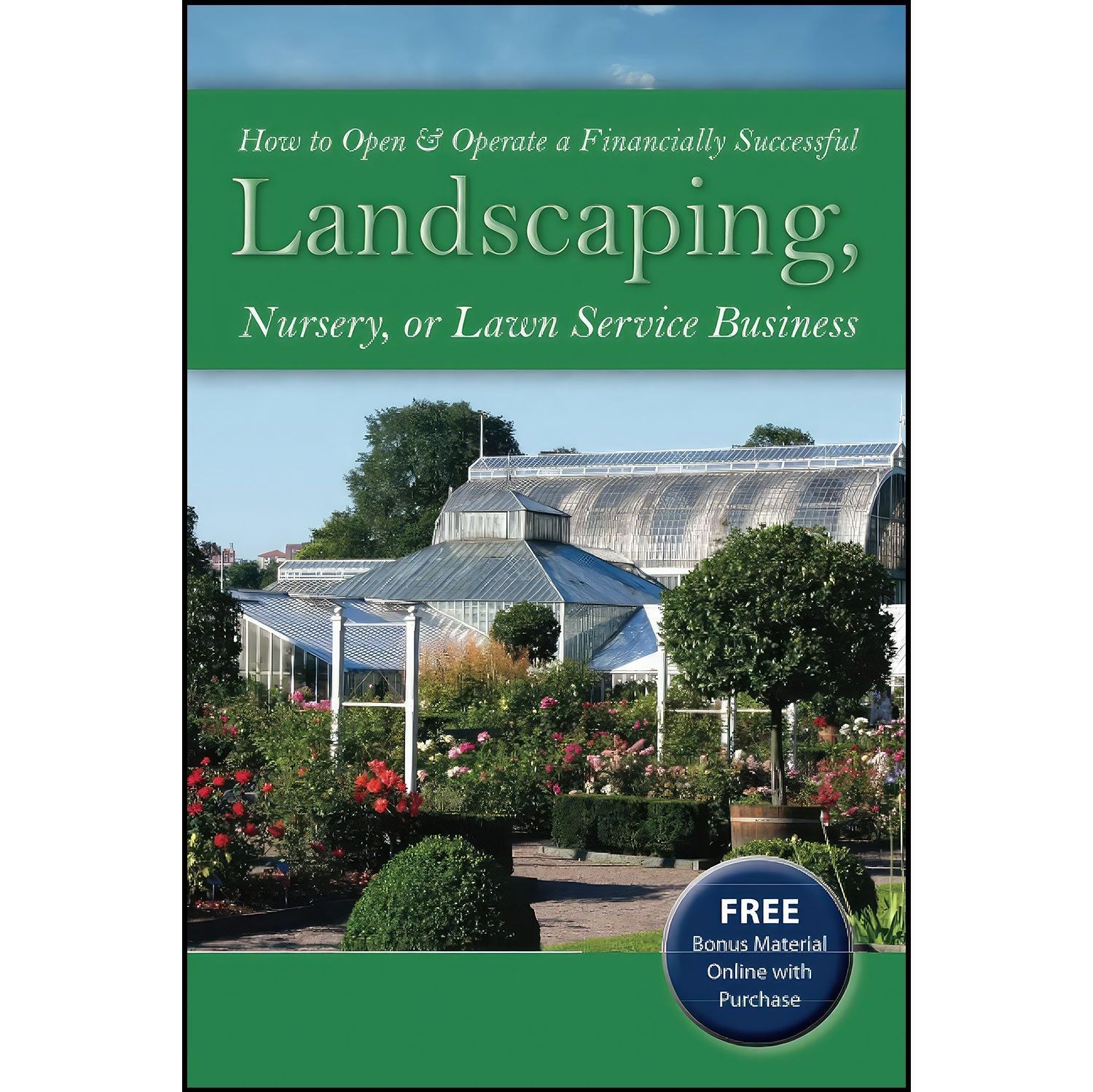 کتاب زبان اصلی How to Open Operate a Financially Successful Landscaping Nurser