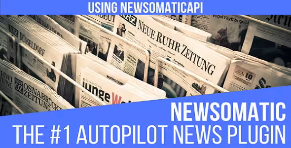 دانلود افزونه Newsomatic برای وردپرس