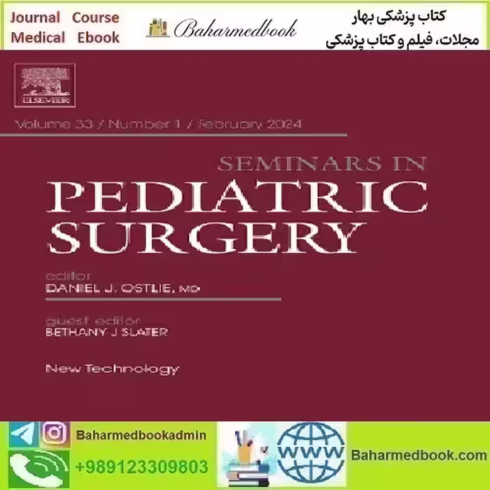 Seminars in Pediatric Surgery Volume 33 Issue 1 2