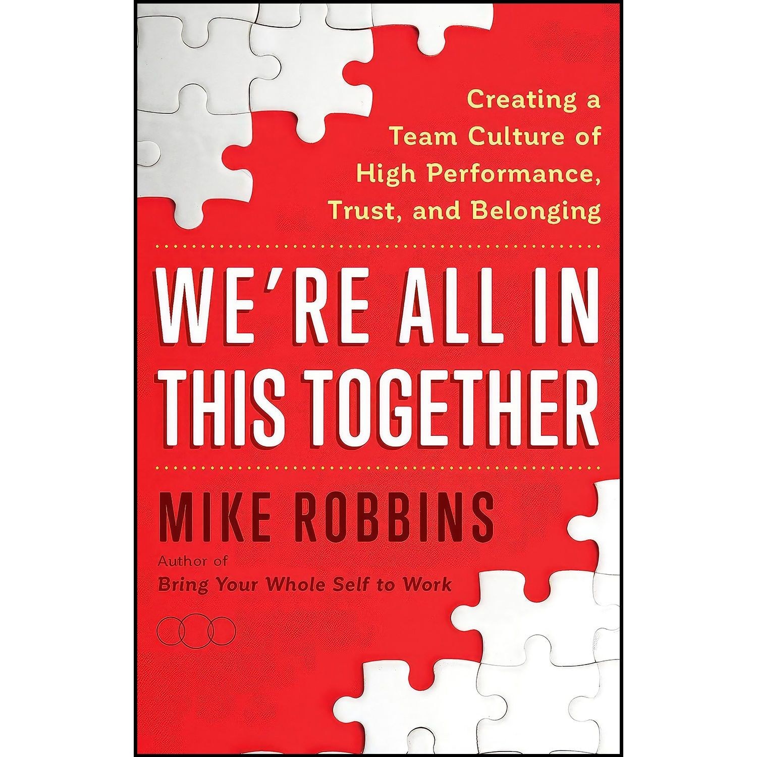 کتاب زبان اصلی We re All in This Together اثر Mike Robbins