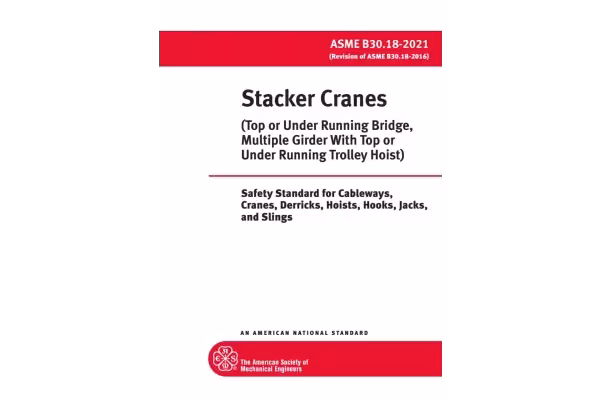 ✏️ASME B30.18 2021 ❤️Sracker Cranes ( Top or Under Running Bridge, Multiple Grid with top or Under Running Trolley Hoist) - کتابخانه مجازی واتیکان