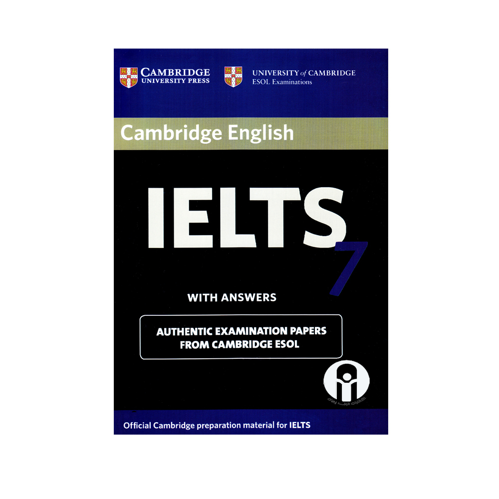 کتاب Cambridge English IELTS 7 اثر جمعی از نویسندگان انتشارات الوند پویان