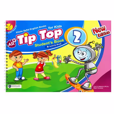 کتاب Tip Top 2 اثر Ivan H Williams And Majid Tavanaie انتشارات خط سفید