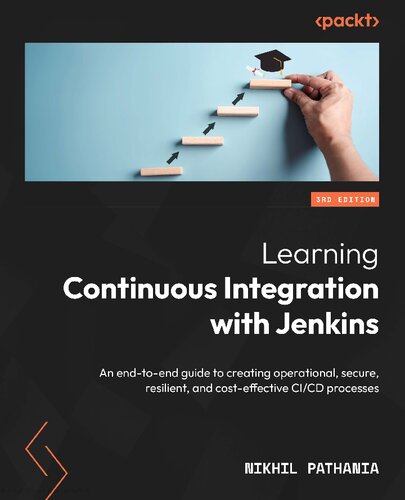 خرید و دانلود نسخه کامل کتاب Learning Continuous Integration with Jenkins: An end-to-end guide, 3rd Edition