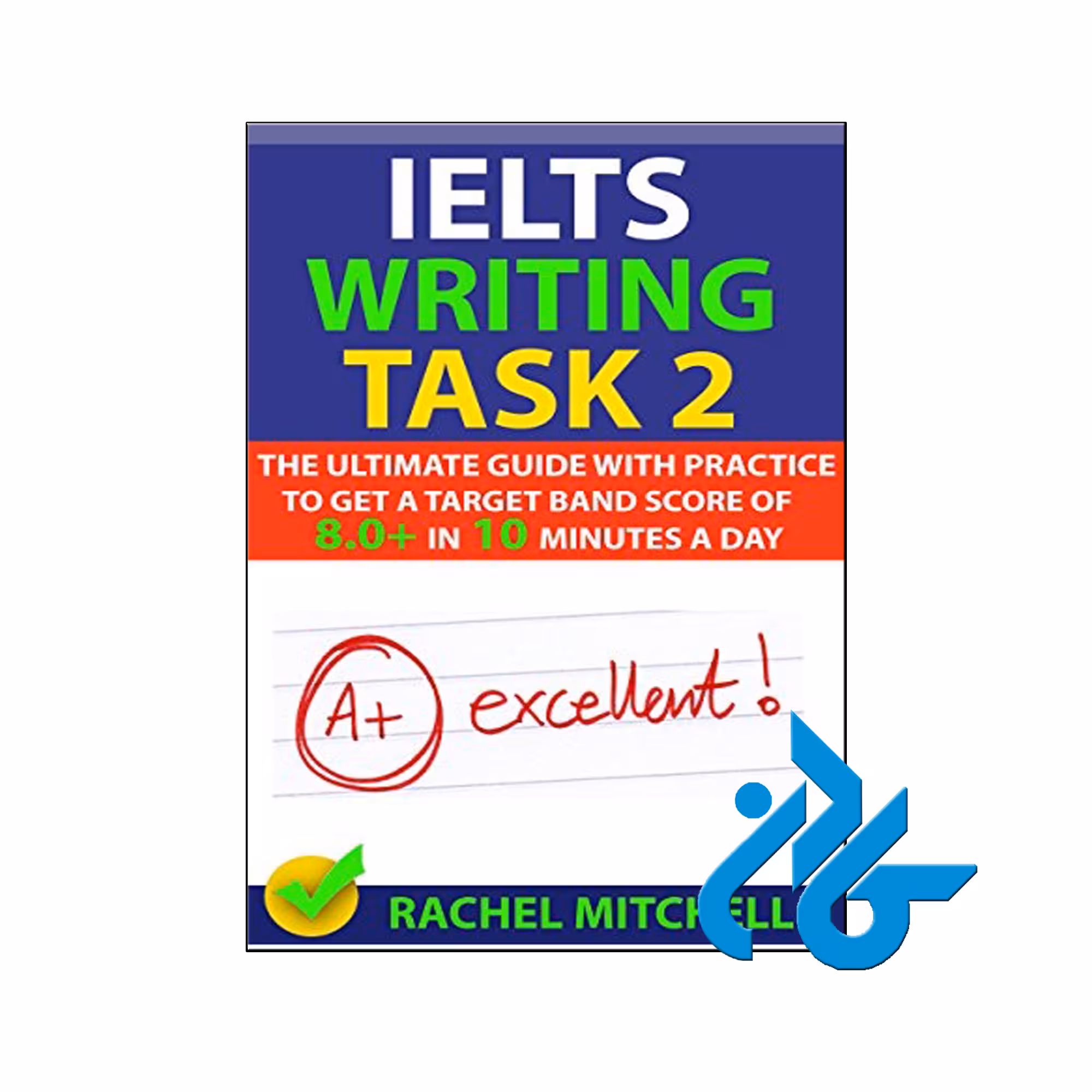IELTS Writing Task 2 | تا 50% تخفیف | فروشگاه اینترنتی کــادن