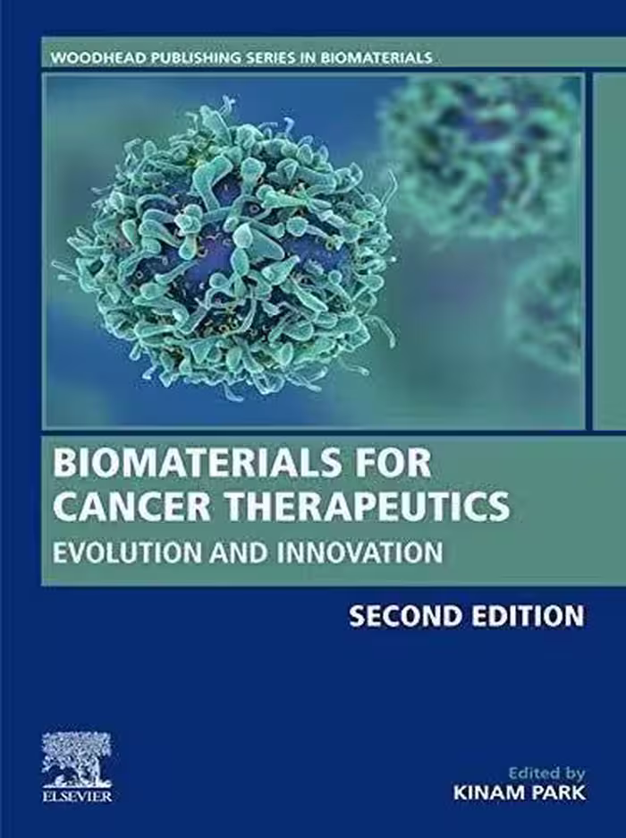 Biomaterials for Cancer Therapeutics Evolution and Innovation 2nd 2020 Original PDF - کتاب پزشکی بهار