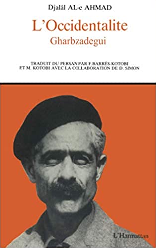 خرید و دانلود نسخه کامل کتاب L'Occidentalité - Gharbzadegui - PDF