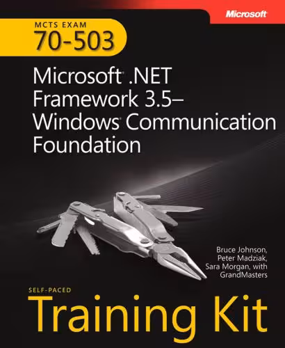 خرید و دانلود نسخه کامل کتاب Microsoft .NET Framework 3.5 - WCF. Self-Paced Training Kit Exam 70-503