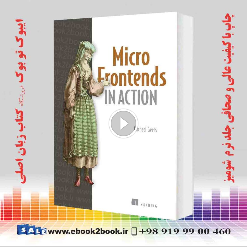Micro Frontends in Action