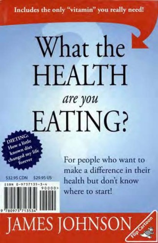 خرید و دانلود نسخه کامل کتاب What the Health Are You Eating - PDF