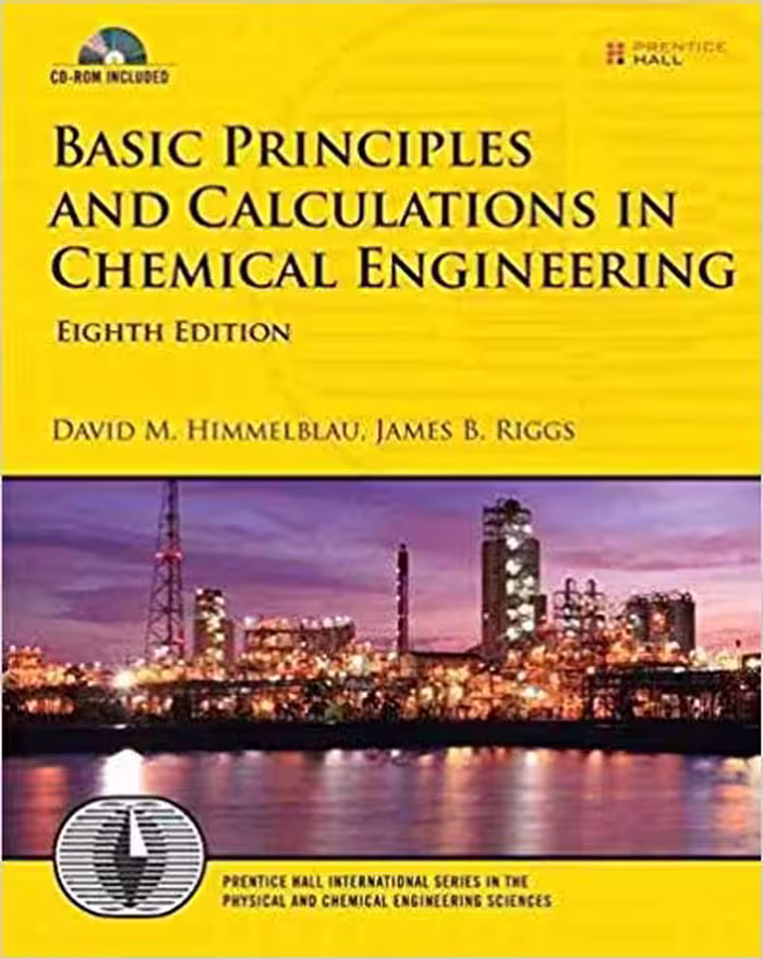 󾕇 دانلود کتاب Basic Principles And Calculations In Chemical Engineering, 8th ed, 2012 - دانلود کتاب های دانشگاهی