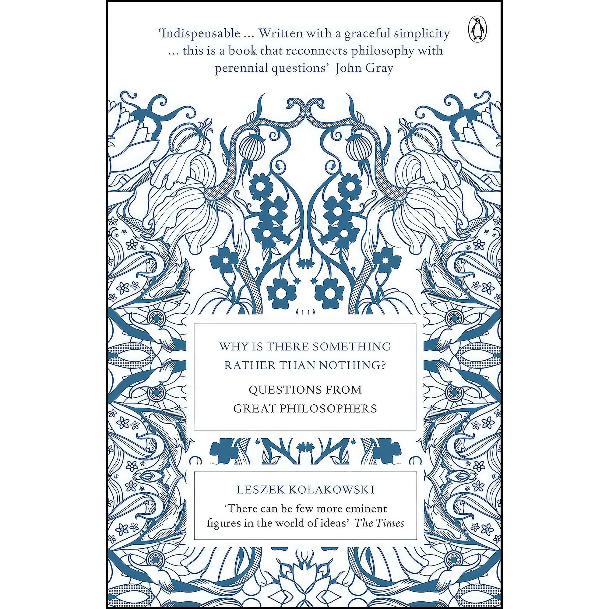 کتاب زبان اصلی Why Is There Something Rather Than Nothing اثر Leszek Koakowski