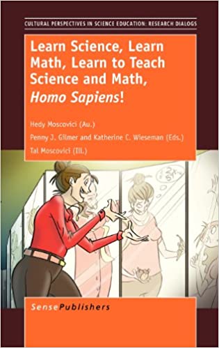 [PDF] دانلود کتاب Learn Science, Learn Math, Learn To Teach Science And Math, Homo Sapiens!, 2013