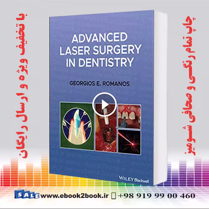 Advanced Laser Surgery in Dentistry