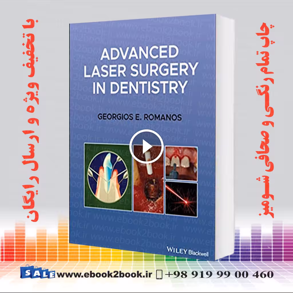 Advanced Laser Surgery in Dentistry