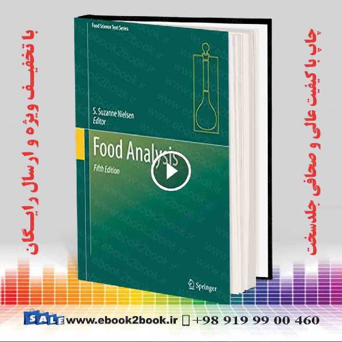 Food Analysis (Food Science Text Series) 5th Edition