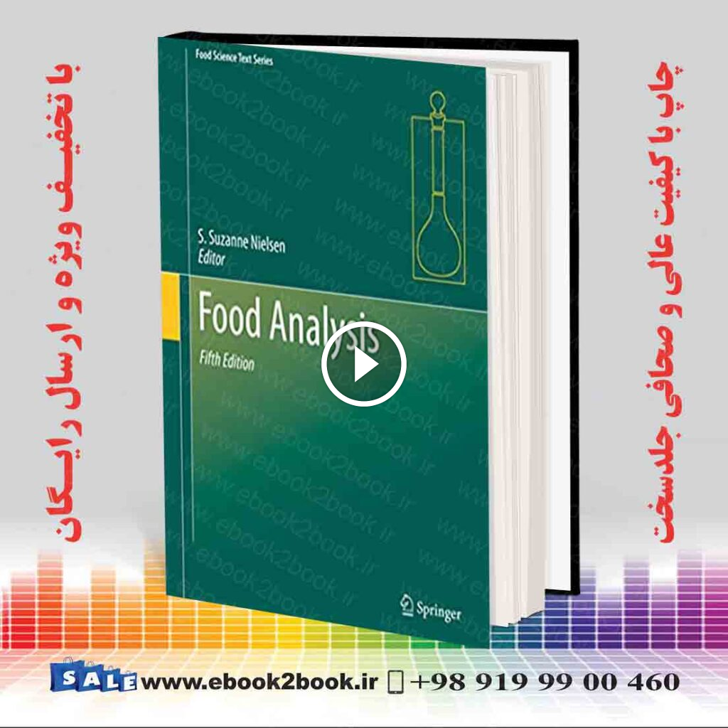 Food Analysis (Food Science Text Series) 5th Edition