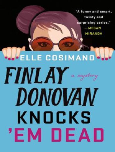 Finlay Donovan Knocks ‘Em Dead