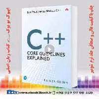 C   Core Guidelines Explained